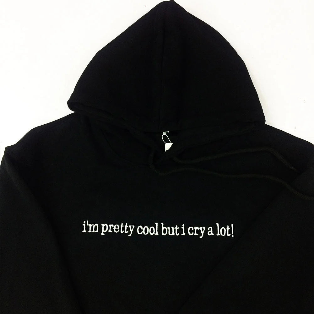 Cry A Lot Hoodie