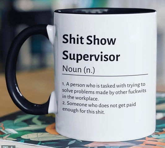 Funny Supervisor Mug