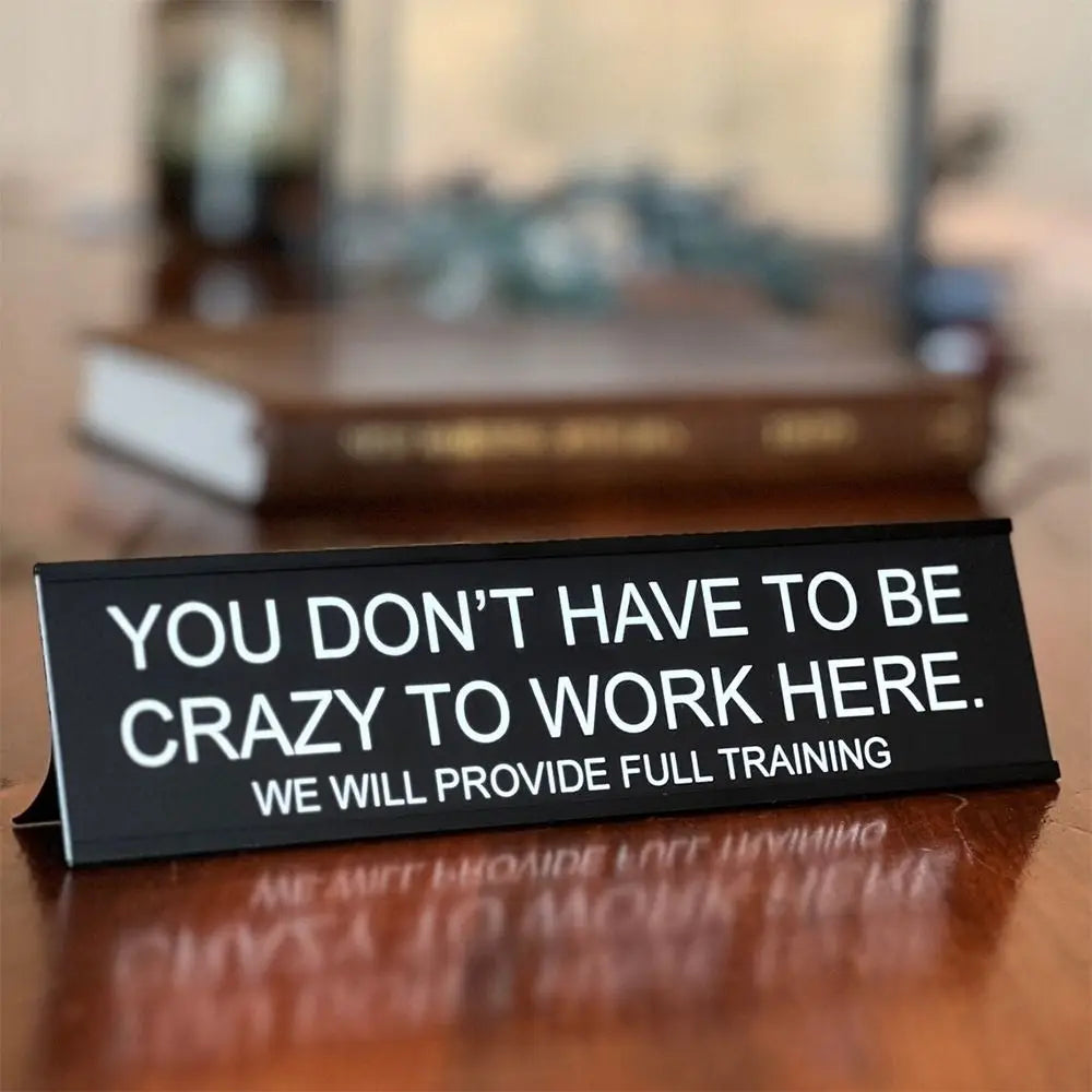 Sarcastic Acrylic Office Desk Signs