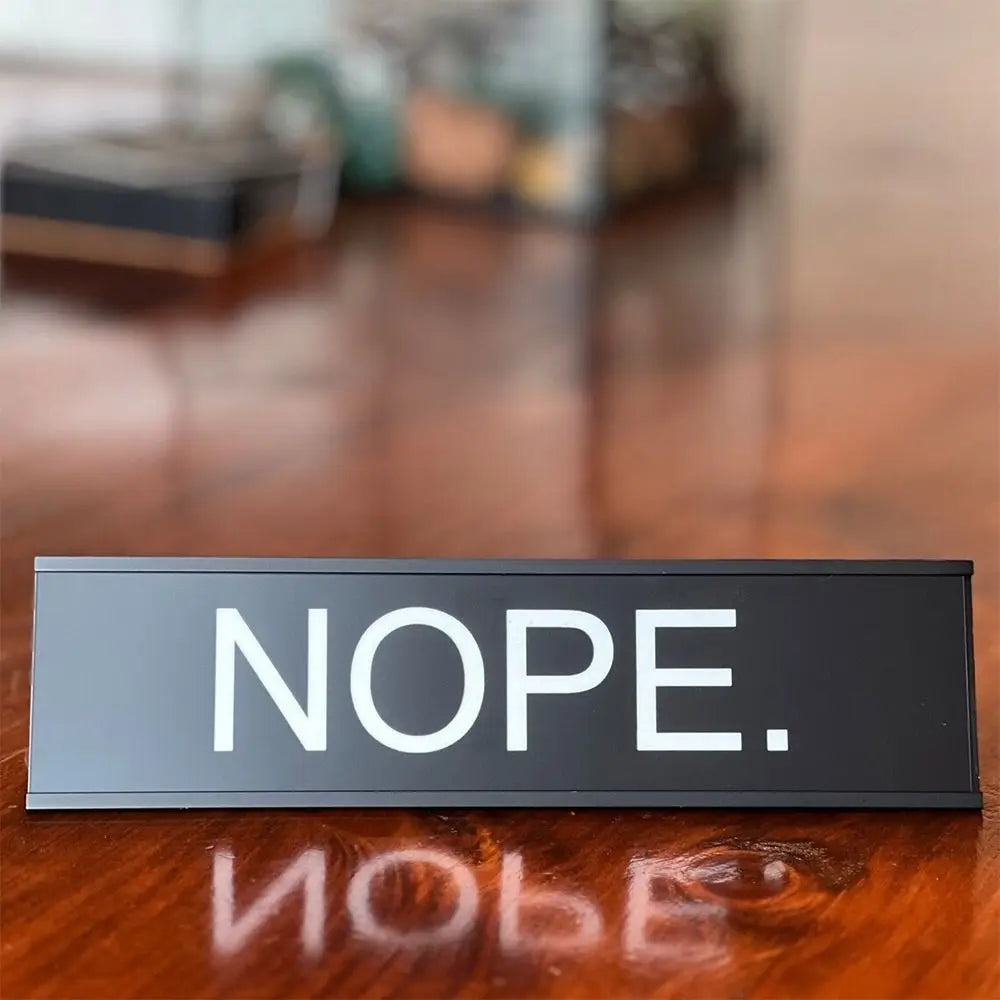 Sarcastic Acrylic Office Desk Signs