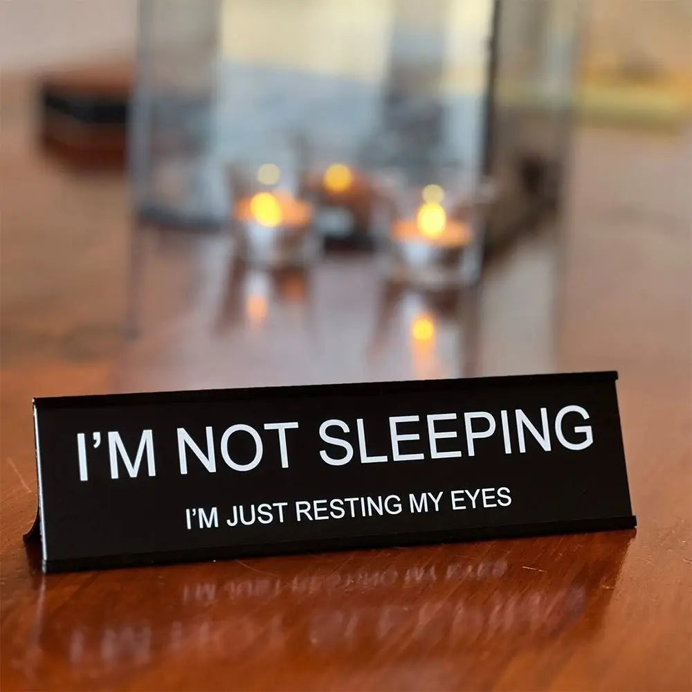 Sarcastic Acrylic Office Desk Signs